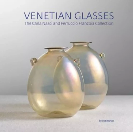 Venetian glasses - the Carla Nasci and Ferruccio Franzoia collection -  - SILVANA