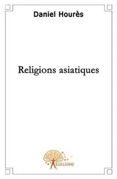 Les religions asiatiques