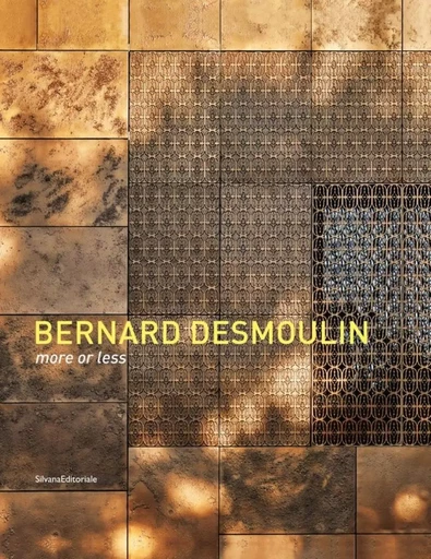 Bernard Desmoulin - more or less -  DESMOULIN BERNARD - SILVANA