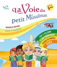 La voie du petit Musulman (1)