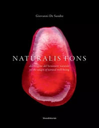 Naturalis fons - dell'origine del benessere naturale