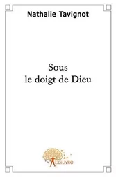 Sous le doigt de dieu