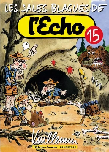 Les Sales Blagues de l'Echo - Tome 15 -  Vuillemin - GLENAT