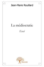 La médiocratie