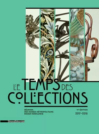 LE TEMPS DES COLLECTIONS - VIEME EDITION 2017-2018 -  SYLVAIN AMIC - SILVANA