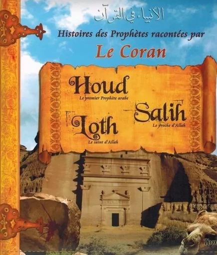 Histoires des Prophètes racontées par le Coran Tome 02 -  Collectif (pixelgraf) - SANA