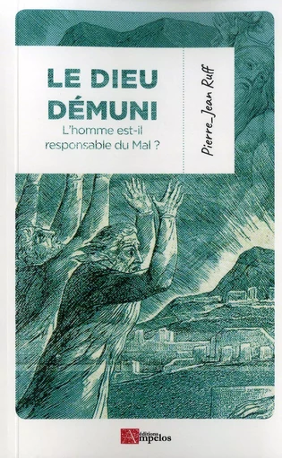 LE DIEU DEMUNI - Pierre-Jean Ruff - AMPELOS