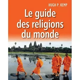 Le guide des religions du monde