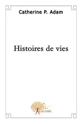 Histoires de vies