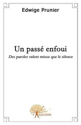 Un passé enfoui