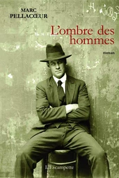 L' ombre des hommes