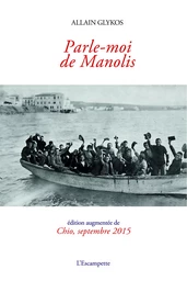 Parle-moi de Manolis