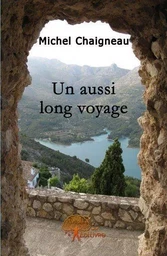 Un aussi long voyage