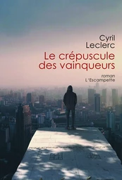 Le crépuscule des vainqueurs