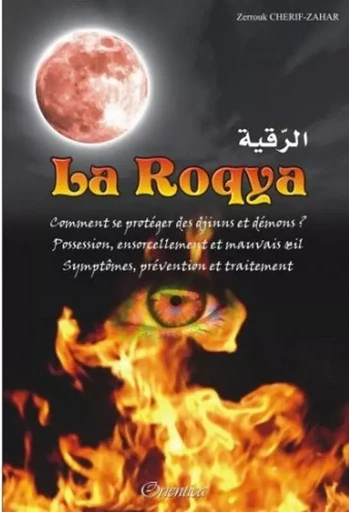 La Roqya - Cherif Zerrouk - ORIENTICA