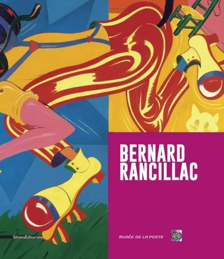 Bernard Rancillac - [exposition, Paris, Musée de la poste, Espace Niemeyer, 21 février-7 juin 2017, Les Sables-d'Olonn -  - SILVANA