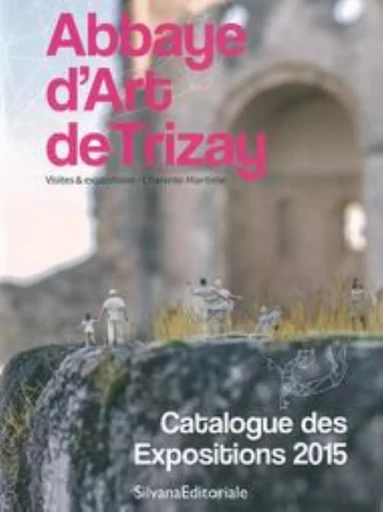 L'ABBAYE DE TRIZAY -  - SILVANA