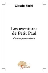 Les aventures de petit paul