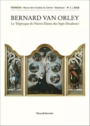 REVUE RETABLE DE LA VIERGE DES SEPT DOULEURS PAR BAREND VAN ORLEY