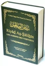 Riyâd As-Sâlihîn-Les Jardins des Vertueux