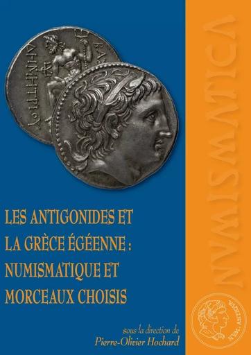 Les Antigonides et la Grèce égéenne : numismatique et morceaux choisis -  - AUSONIUS