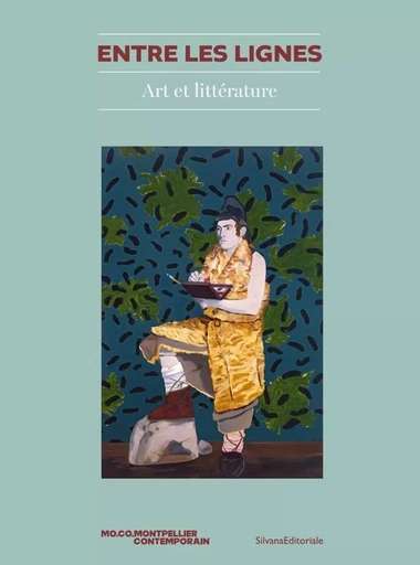 ENTRE LES LIGNES : ART ET LITTERATURE -  HAMBURSIN NUMA - SILVANA