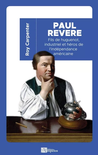 PAUL REVERE - Roy Carpenter - AMPELOS