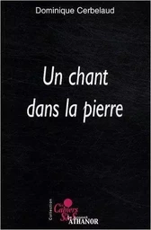 Un chant de pierre