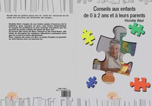 Conseils aux enfants de 0 2 ans et à leurs parents - Michèle Béal - Edilivre