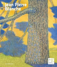 Jean-Pierre Blanche - [exposition, Saint-Rémy-de-Provence, Musée Estrine, 15 mai-11 juillet 2021]