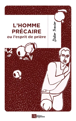 L'homme précaire - Didier TRAVIER - AMPELOS