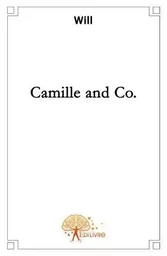 Camille and co.