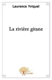 La rivière gitane