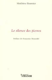 Le silence des pierres