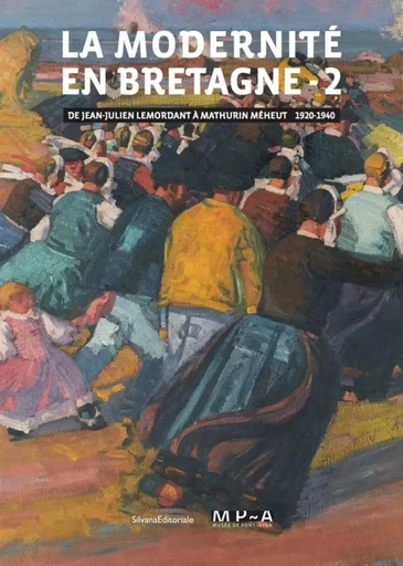 La modernité en Bretagne - [exposition, Musée de Pont-Aven, 1er juillet 2017-7 janvier 2018] -  - SILVANA