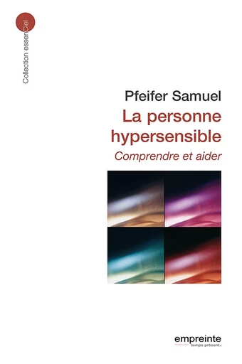 La personne hypersensible - SAMUEL PFEIFER - EMPREINTE TEMPS