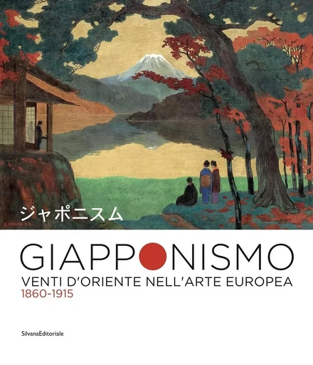 GIAPPONISMO VENTI D ORIENTE NELL'ARTE EUROPEA 1860-1915 (IT) -  - SILVANA