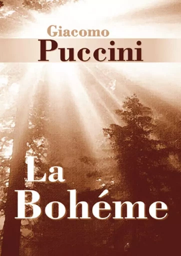 GIACOMO PUCCINI: LA BOHEME (LIBRETTO) -  PUCCINI, GIACOMO (CO - CARISCH MUSICOM