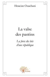 La valse des pantins