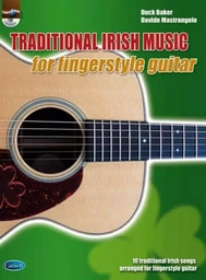 DUCK BAKER / DAVIDE MASTRANGELO : IRISH MUSIC FINGERSTYLE - RECUEIL + CD