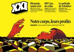 REVUE XXI N° 57 - Notre corps, leurs profits