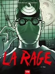 La Rage - Tome 02