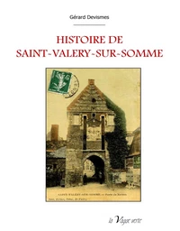 HISTOIRE DE SAINT-VALERY-SUR-SOMME