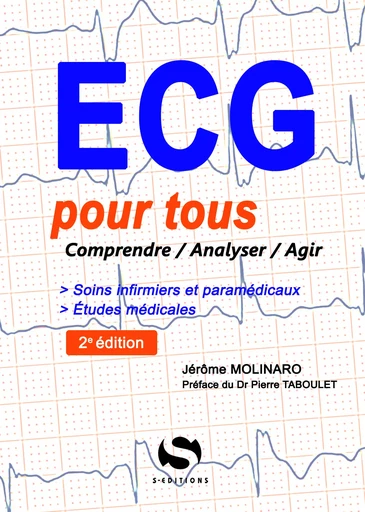 ECG pour tous - Jerome Molinaro - S EDIT MILON