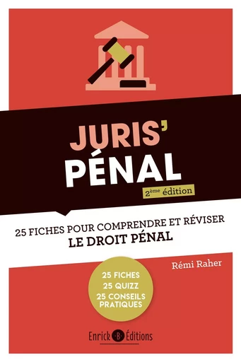 Juris' Pénal 2ème édition - Remi Raher - ENRICK