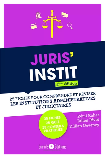 Juris'Instit - Remi Raher, Julien Rivet, Kilian Deveney - ENRICK