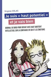 Je suis "haut potentiel" et je vais bien