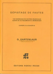 ODETTE GARTENLAUB : DEPISTAGE DE FAUTES CAHIERS A & B TRES DIFFICILE