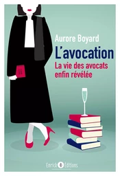 L'avocation (tome 1)