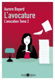 L'avocature (tome 2)